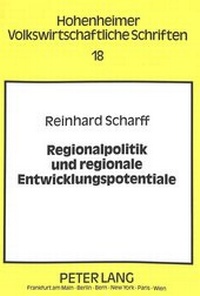 Abbildung von: Regionalpolitik und regionale Entwicklungspotentiale - Peter Lang Verlag