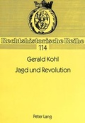 Bild: Jagd und Revolution - Peter Lang Verlag