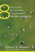 Cover: 8 Keys to Building Your Best Relationships - WW Norton & Co