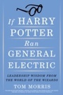 Cover: If Harry Potter Ran General Electric - Currency