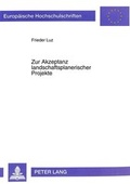 Cover: Zur Akzeptanz landschaftsplanerischer Projekte - Peter Lang Verlag