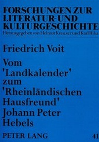 Enlarge image Cover: Vom «Landkalender» zum «Rheinländischen Hausfreund» Johann Peter Hebels - Peter Lang Verlag