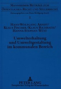 Abbildung von: Umwelterhaltung und Umweltgestaltung im kommunalen Bereich - Peter Lang Verlag