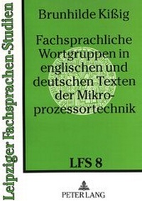Abbildung von: Fachsprachliche Wortgruppen in englischen und deutschen Texten der Mikroprozessortechnik - Peter Lang Verlag