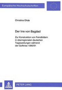 Bild: Der Irre von Bagdad - Peter Lang Verlag