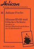 Cover: HimmelFel&szlig; und Gl&uuml;ckes Schutz - Peter Lang Verlag