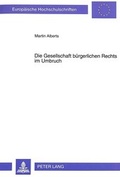 Bild: Die Gesellschaft b&uuml;rgerlichen Rechts im Umbruch - Peter Lang Verlag