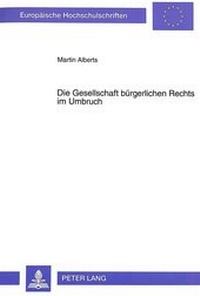 Abbildung von: Die Gesellschaft bürgerlichen Rechts im Umbruch - Peter Lang Verlag