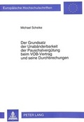 Bild: Der Grundsatz der Unab&auml;nderbarkeit der Pauschalverg&uuml;tung beim VOB-Vertrag und seine Durchbrechungen - Peter Lang Verlag