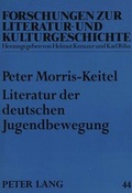 Cover: Literatur der deutschen Jugendbewegung - Peter Lang Verlag