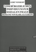 Cover: Vom b&uuml;rgerlichen Individuum zur sozialen Frage - Peter Lang Verlag