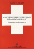 Bild: Schweizerisches Zivilgesetzbuch mit Obligationenrecht - Peter Lang Verlag