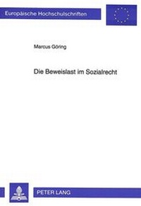 Abbildung von: Die Beweislast im Sozialrecht - Peter Lang Verlag