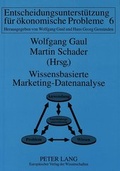Cover: Wissensbasierte Marketing-Datenanalyse - Peter Lang Verlag
