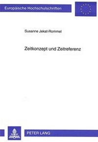 Abbildung von: Zeitkonzept und Zeitreferenz - Peter Lang Verlag