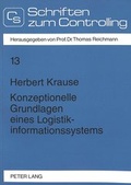 Cover: Konzeptionelle Grundlagen eines Logistikinformationssystems - Peter Lang Verlag