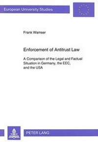 Enlarge image Cover: Enforcement of Antitrust Law - Peter Lang Verlag