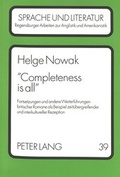 Cover: &laquo;Completeness is all&raquo; - Peter Lang Verlag