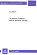 Bild: Der Einsatz von EDV und die &auml;rztliche Haftung - Peter Lang Verlag
