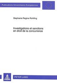 Abbildung von: Investigations et sanctions en droit de la concurrence - Peter Lang Verlag