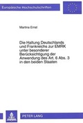 Cover: Die Haltung Deutschlands und Frankreichs zur EMRK unter besonderer Ber&uuml;cksichtigung der Anwendung des Art. 6 Abs. 3 in den beiden Staaten - Peter Lang Verlag