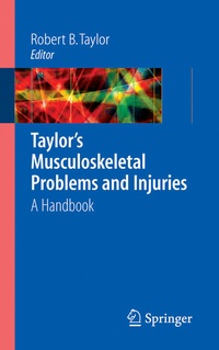 Enlarge image Cover: Taylor's Musculoskeletal Problems and Injuries - Springer