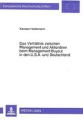 Cover: Das Verh&auml;ltnis zwischen Management und Aktion&auml;ren beim Management Buyout in den U.S.A. und Deutschland - Peter Lang Verlag