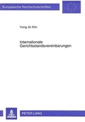 Bild: Internationale Gerichtsstandsvereinbarungen - Peter Lang Verlag