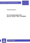 Bild: Der Anwendungsbereich des Art. 235 &sect; 1 Abs. 2 EGBGB - Peter Lang Verlag