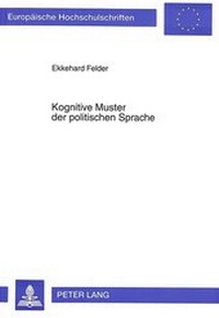 Abbildung von: Kognitive Muster der politischen Sprache - Peter Lang Verlag