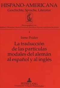 Abbildung von: La traducción de las partículas modales del alemán al español y al inglés - Peter Lang Verlag