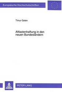 Abbildung von: Altlastenhaftung in den neuen Bundesländern - Peter Lang Verlag