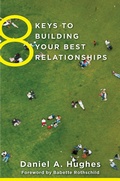 Cover: 8 Keys to Building Your Best Relationships - W. W. Norton & Company