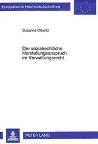 Abbildung von: Der sozialrechtliche Herstellungsanspruch im Verwaltungsrecht - Peter Lang Verlag