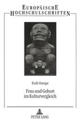 Cover: Frau und Geburt im Kulturvergleich - Peter Lang Verlag