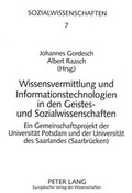 Cover: Wissensvermittlung und Informationstechnologien in den Geistes- und Sozialwissenschaften - Peter Lang Verlag