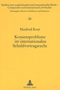 Bild: Konsensprobleme im internationalen Schuldvertragsrecht - Peter Lang Verlag