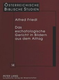 Bild: Das eschatologische Gericht in Bildern aus dem Alltag - Peter Lang Verlag