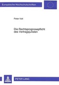 Bild: Die Rechtsprognosepflicht des Vertragsjuristen - Peter Lang Verlag