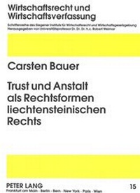 Abbildung von: Trust und Anstalt als Rechtsformen liechtensteinischen Rechts - Peter Lang Verlag