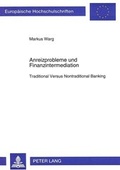 Cover: Anreizprobleme und Finanzintermediation - Peter Lang Verlag