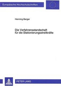 Abbildung von: Die Verfahrensstandschaft für die Stationierungsstreitkräfte - Peter Lang Verlag