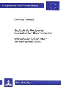 Abbildung von: Englisch als Medium der interkulturellen Kommunikation - Peter Lang Verlag