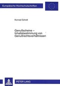 Cover: Genu&szlig;scheine - Inhaltsbestimmung von Genu&szlig;rechtsverh&auml;ltnissen - Peter Lang Verlag