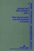 Cover: New Democracies and Old Societies in Europe - Peter Lang Verlag