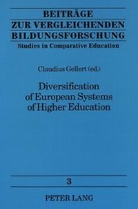 Enlarge image Cover: Diversification of European Systems of Higher Education - Peter Lang Verlag