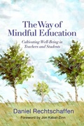 Cover: The Way of Mindful Education - WW Norton & Co