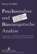 Cover: Psychoanalyse und Bioenergetische Analyse - Peter Lang Verlag