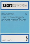 Cover: Die Schwangerschaft einer Toten - Peter Lang Verlag