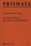 Cover: Ilona Opelt: Kleine Schriften - Peter Lang Verlag